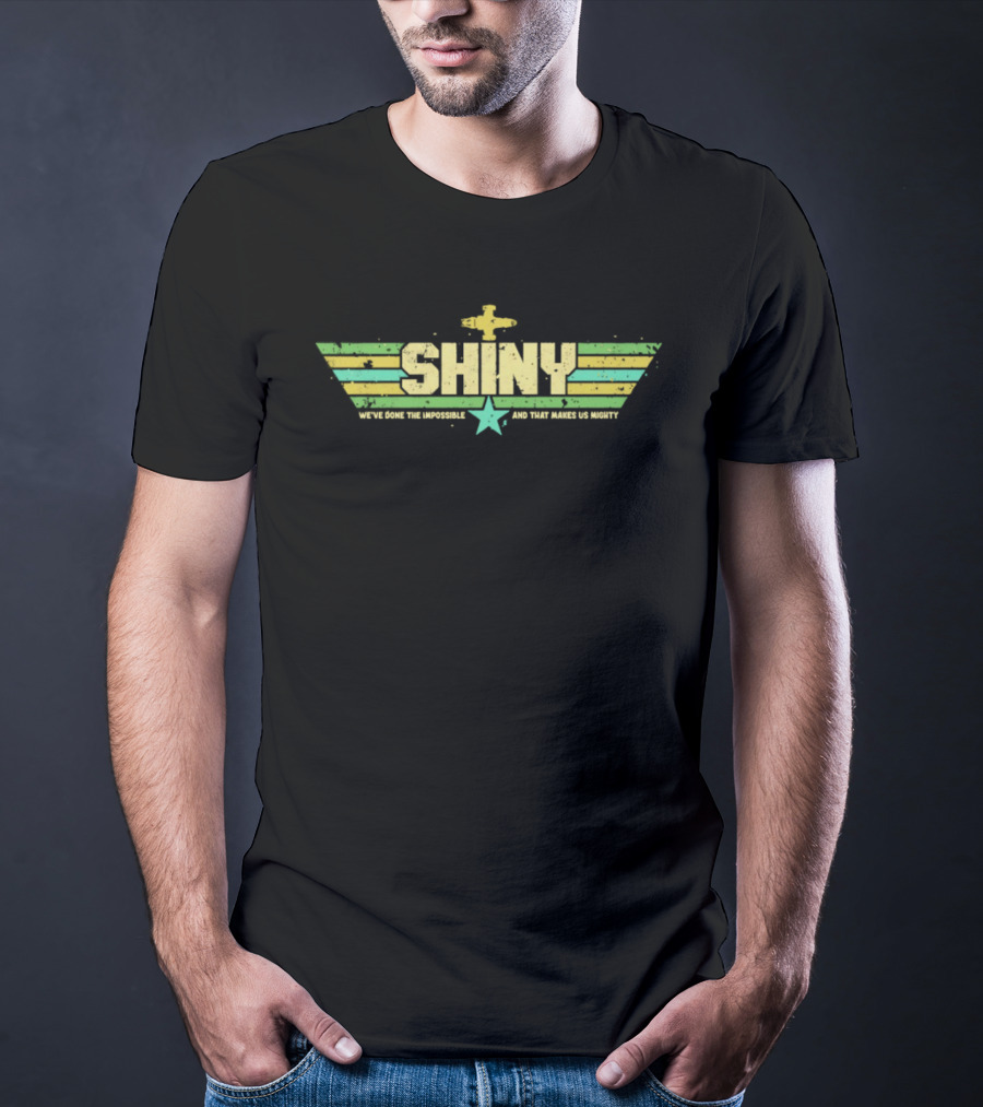 Shiny We've Done The Impossible And That Makes Us Mighty Retro Airplane Star T-Shirt