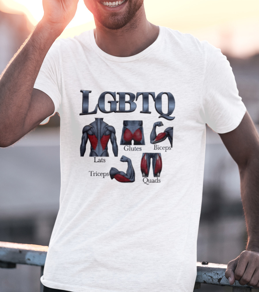 LGBTQ Lats Glutes Biceps Triceps Quads Fitness Pride T-Shirt