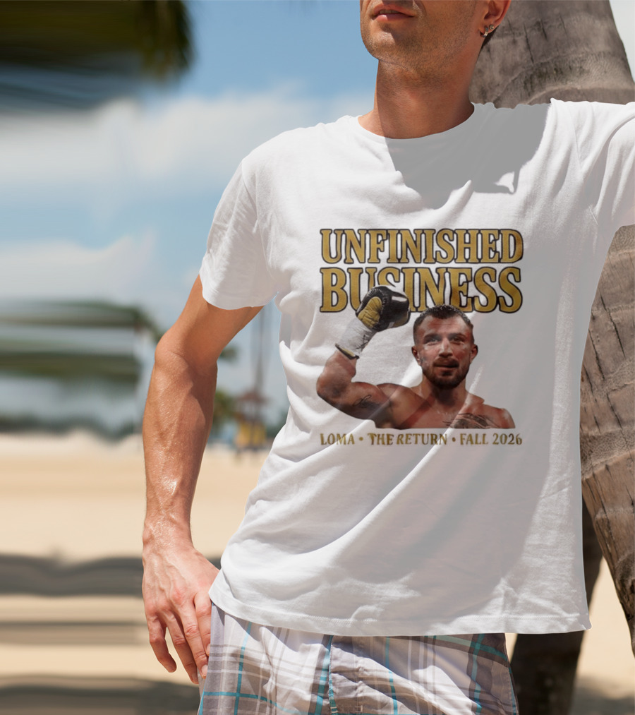 Unfinished Business Vasiliy Lomachenko Boxer Pose Return Fall 2026 T-Shirt