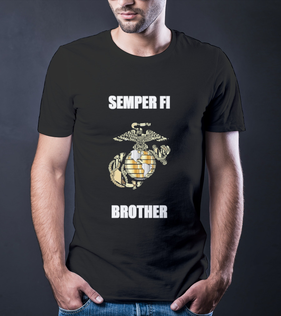 Semper Fi Brother United States Marine Corps Emblem With Eagle Anchor Globe T-Shirt