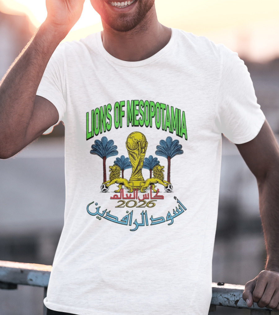 Lions Of Mesopotamia كأس العالم 2026 أسود الرافدين T-Shirt