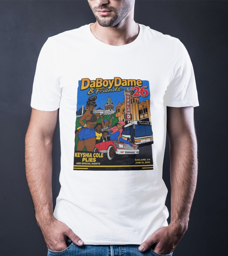 DaBoyDame & Friends 26 Keyshia Cole Plies Oakland CA June 19 2026 T-Shirt