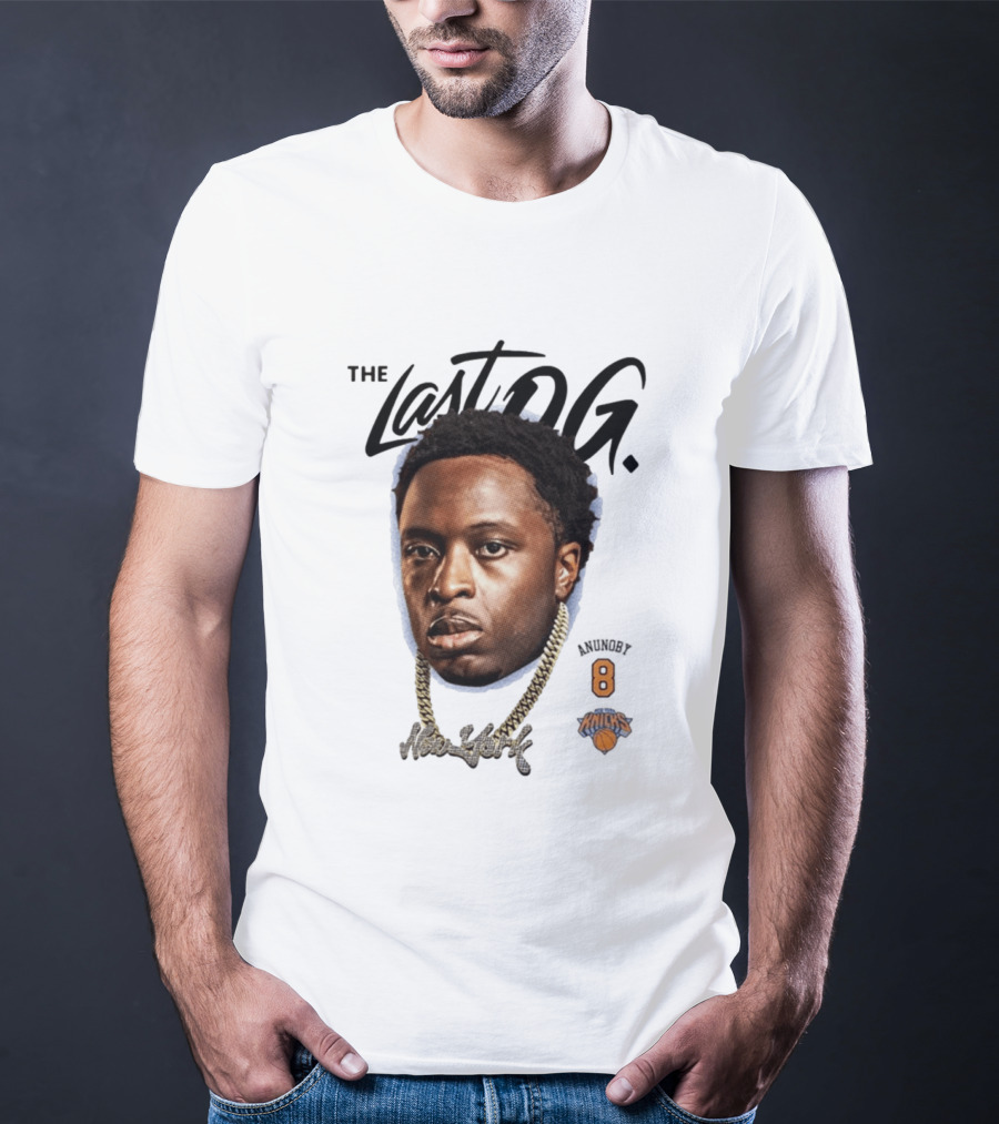 The Last OG Anunoby New York Knicks Number 8 Basketball T-Shirt