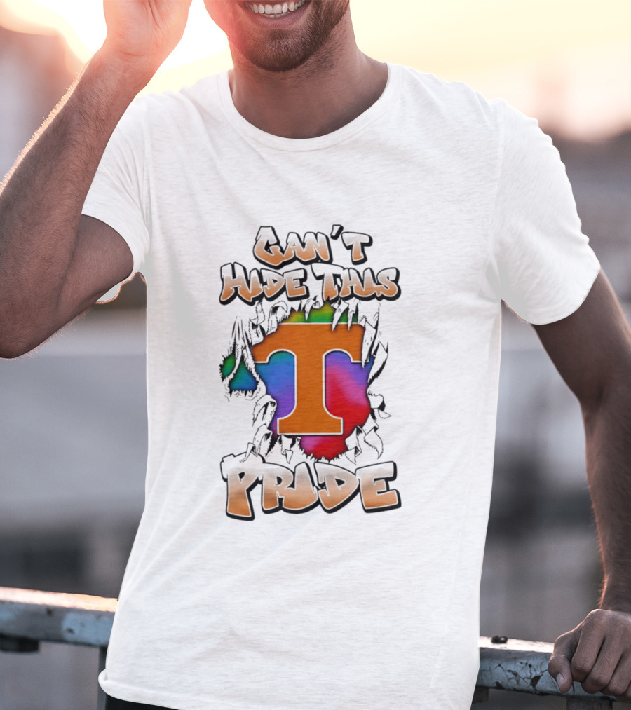 Tennessee Volunteers Can't Hide This Pride T T-Shirt