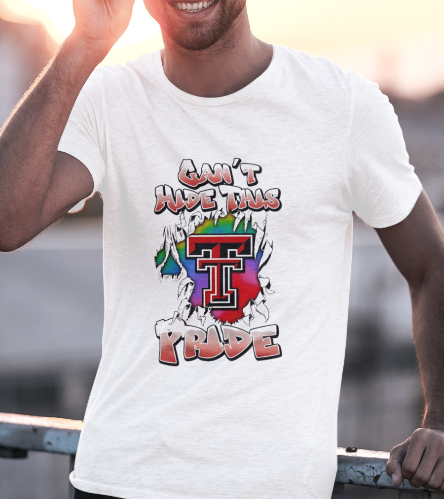 Texas Tech Red Raiders Can't Hide This Pride Colorful T T-Shirt