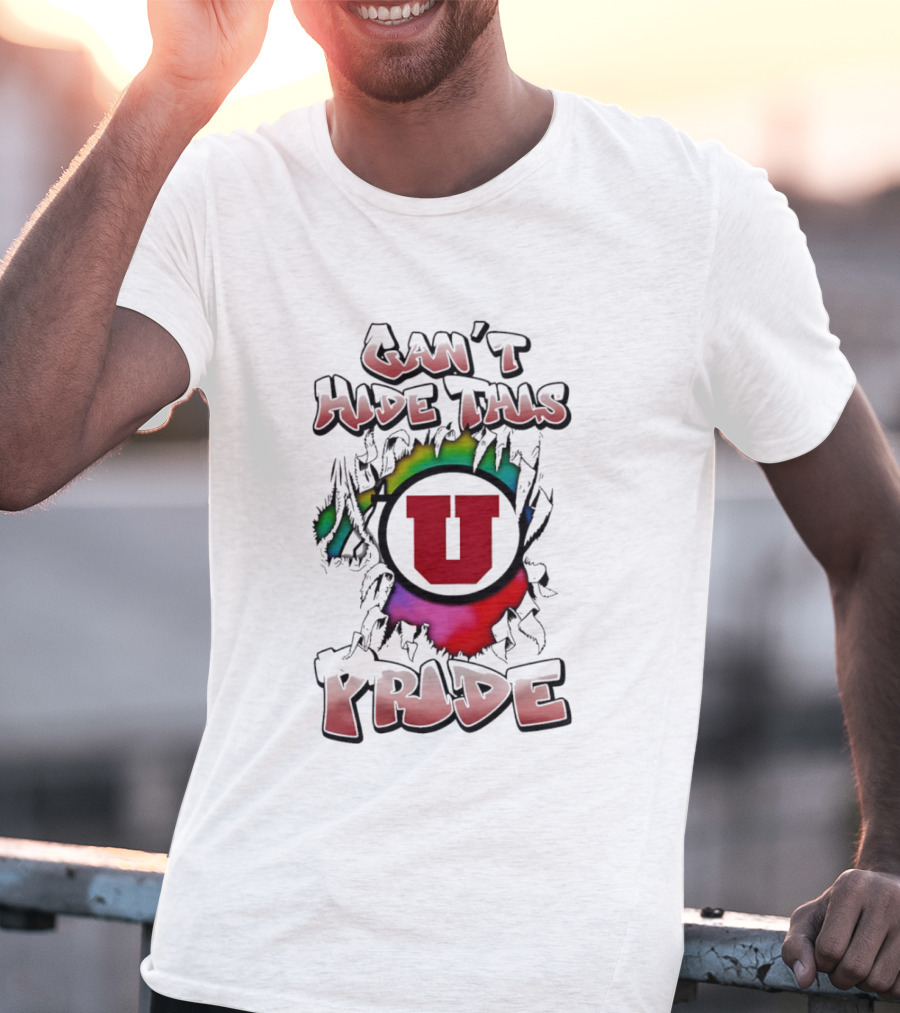 Can't Hide This Utah Utes Pride T-Shirt
