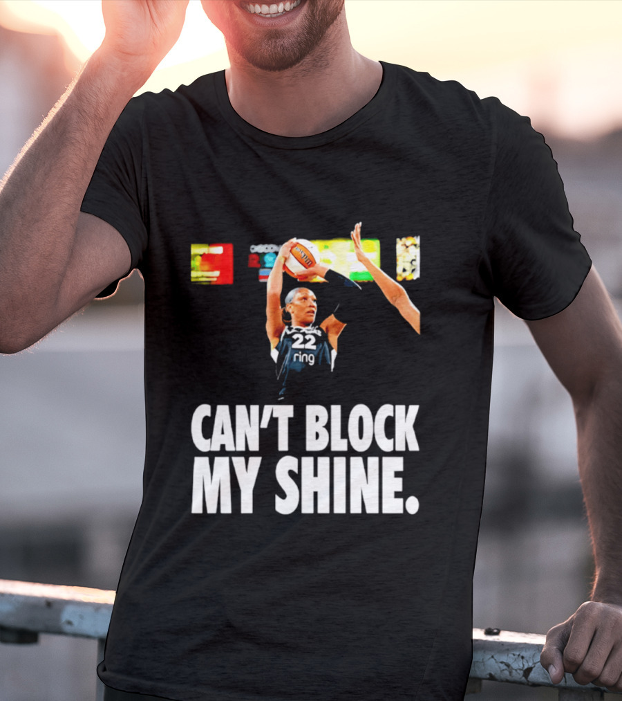 A'ja Wilson Can't Block My Shine Las Vegas Aces Basketball Triumph T-Shirt