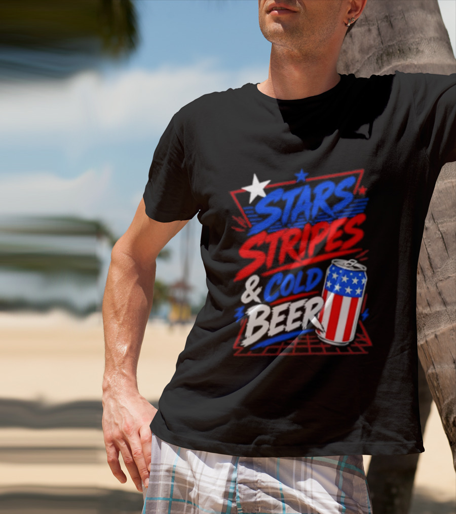 Stars Stripes And Cold Beer American Flag Can Patriotic Celebration T-Shirt