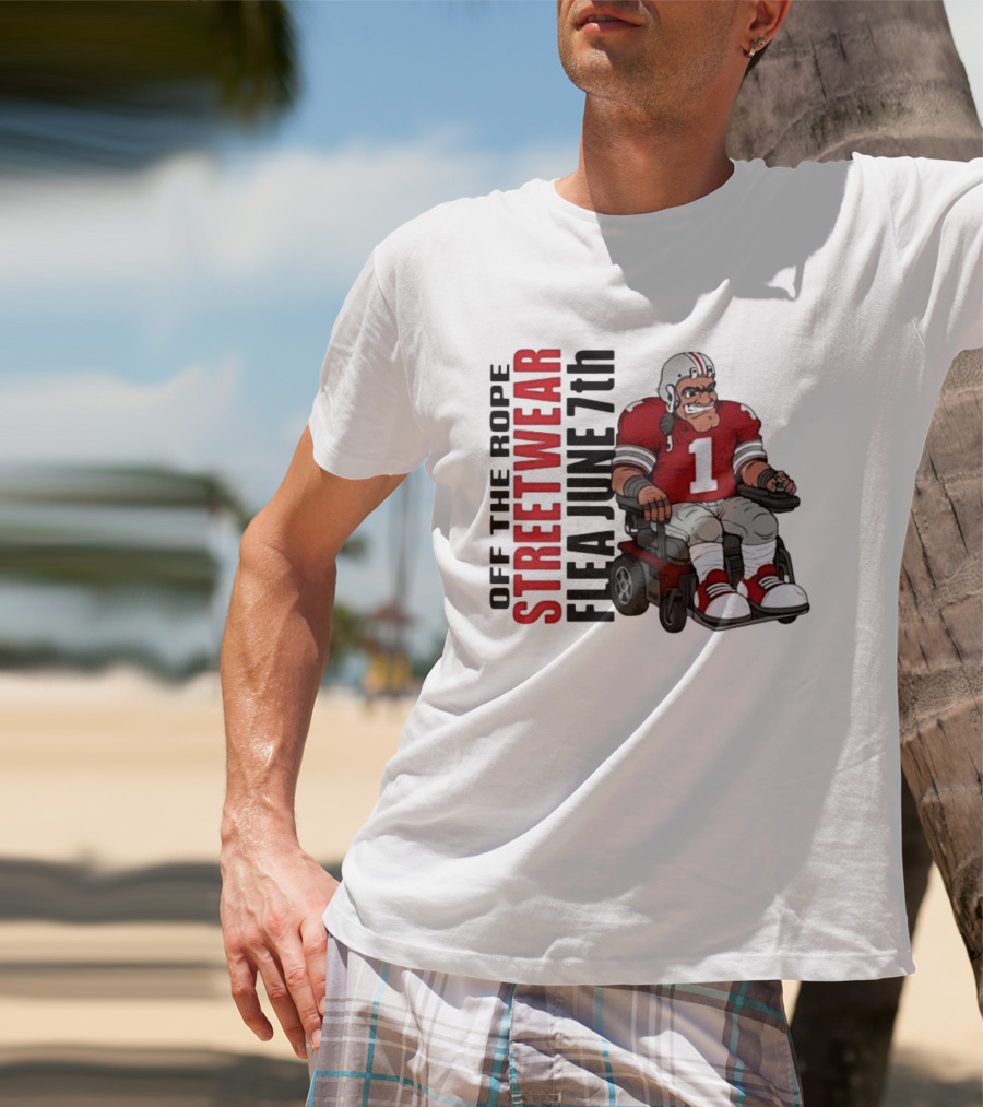 Off The Rope Streetwear Flea June 7th Football Player Wheelchair T-Shirt