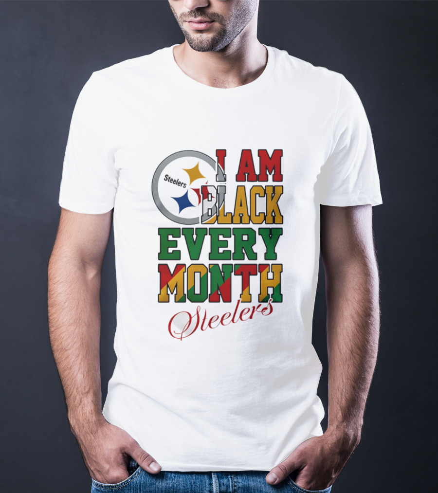 I Am Black Every Month Steelers Juneteenth T-Shirt