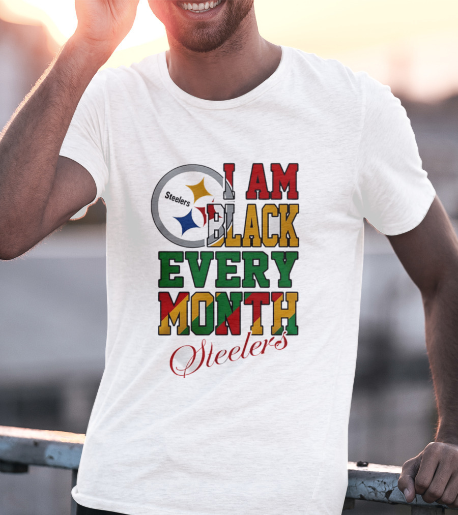 I Am Black Every Month Steelers Juneteenth T-Shirt