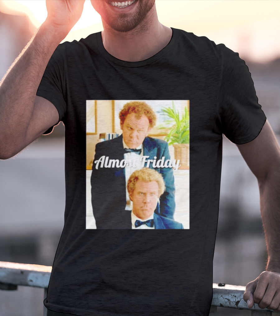 Almost Friday Will Ferrell John C. Reilly Interview Image T-Shirt