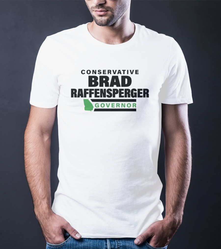 Conservative Brad Raffensperger Governor 2026 T-Shirt