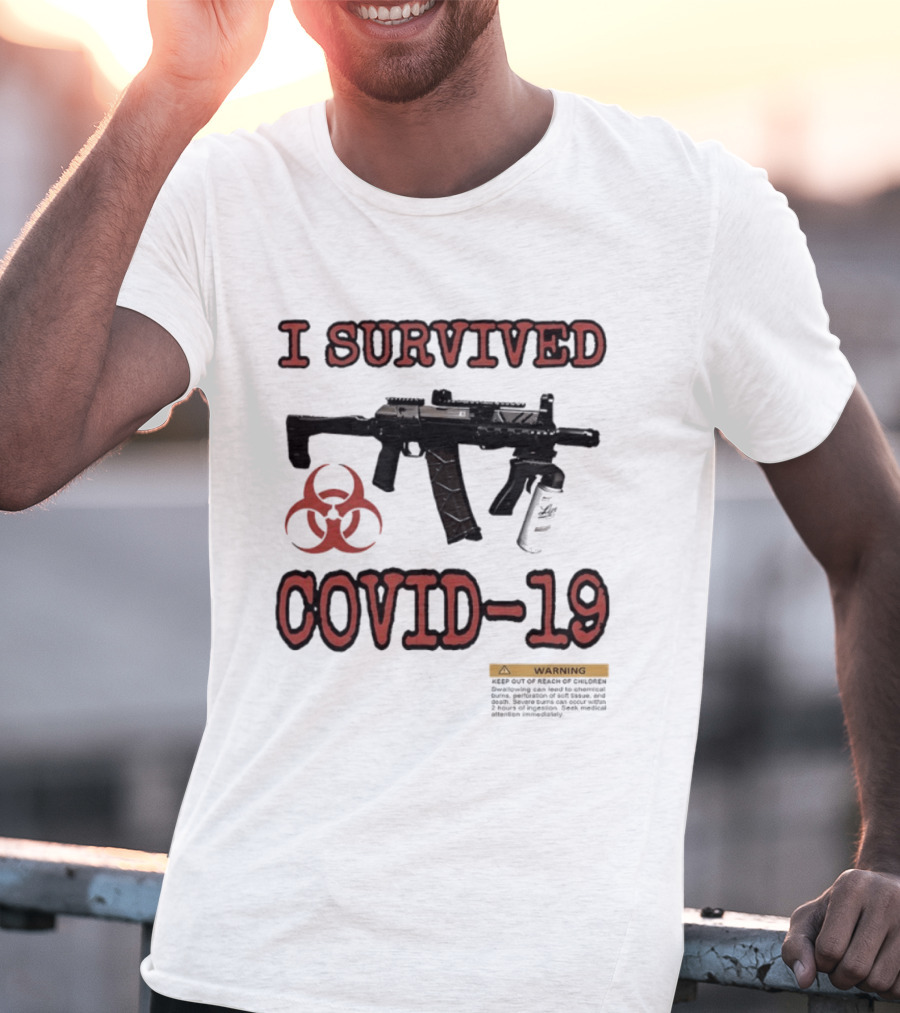 Nickatnite I Survived Covid 19 Biohazard Gun Warning T-Shirt