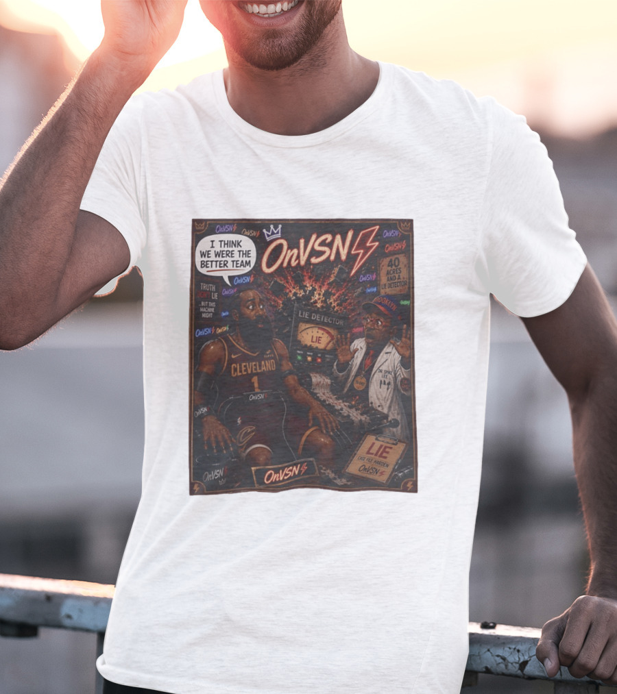 James Harden Dr Spike Lee Lie Detector I Think We Were The Better Team Cleveland T-Shirt