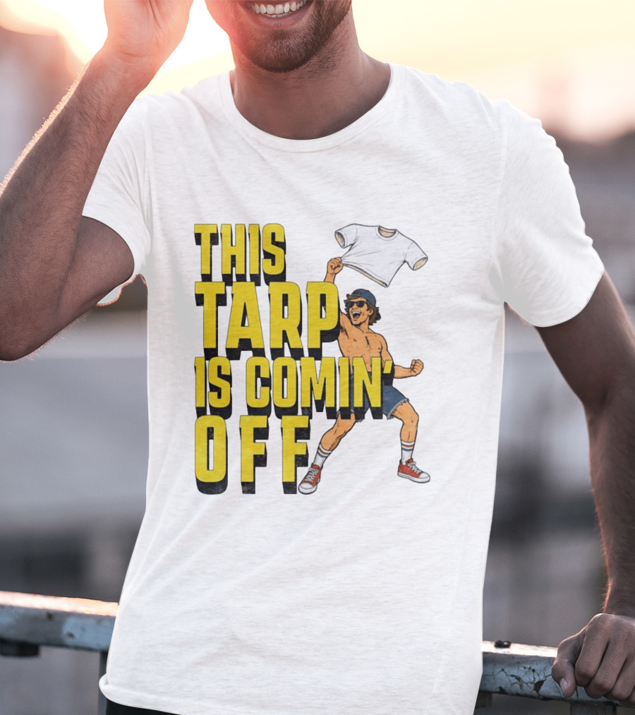 This Tarp Is Comin Off Spud Grown Ups Adam Sandler Kevin James Chris Rock T-Shirt