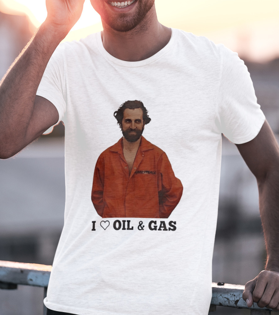 Steven Guilbeault Greenpeace I Love Oil And Gas T-Shirt