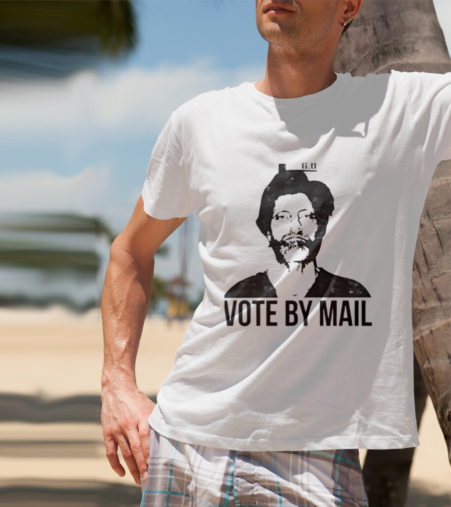 Ted Kaczynski Unabomber Vote By Mail Industrial Society And Its Future T-Shirt