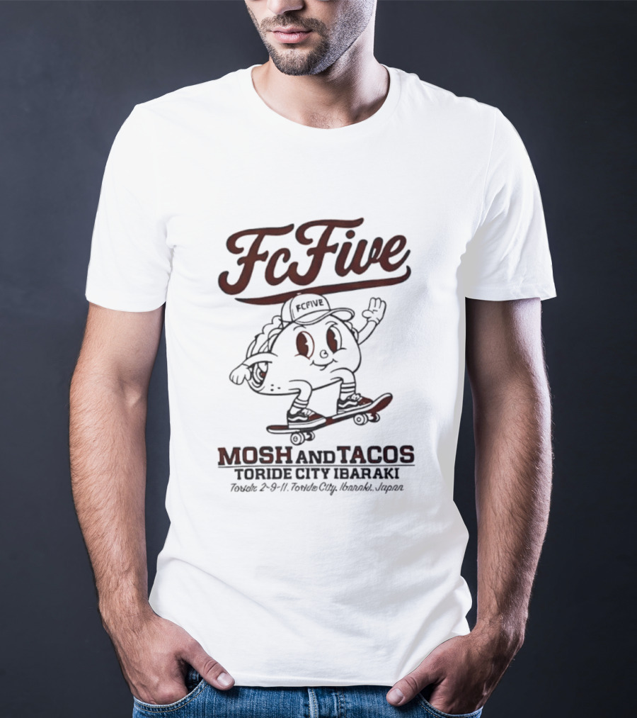 Fc Five Mosh And Tacos Toride City Ibaraki Skating Taco T-Shirt