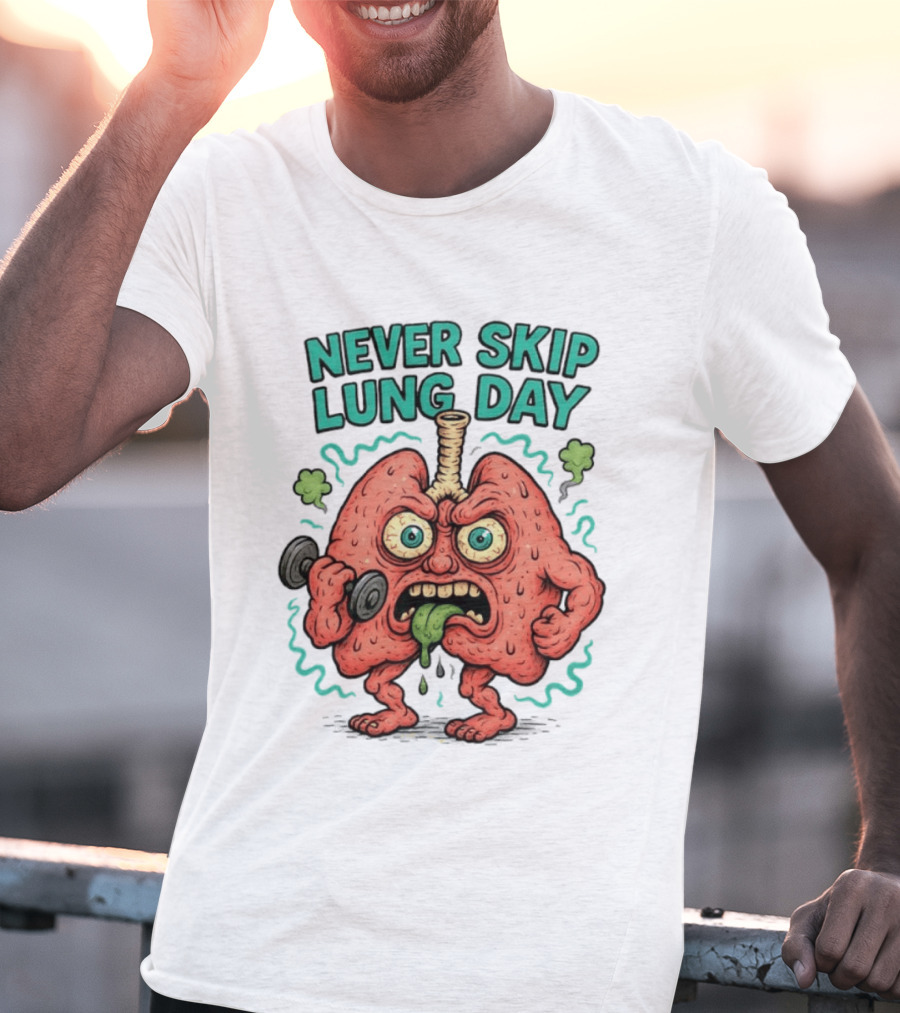 Never Skip Lung Day Funny Fitness Cartoon Lungs Lifting Weights T-Shirt