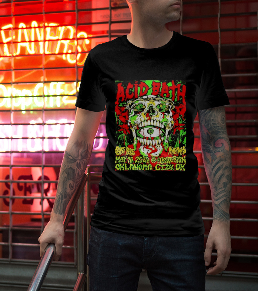 Acid Bath May 16 2026 Oklahoma City OK The Criterion Skeleton Eye T-Shirt