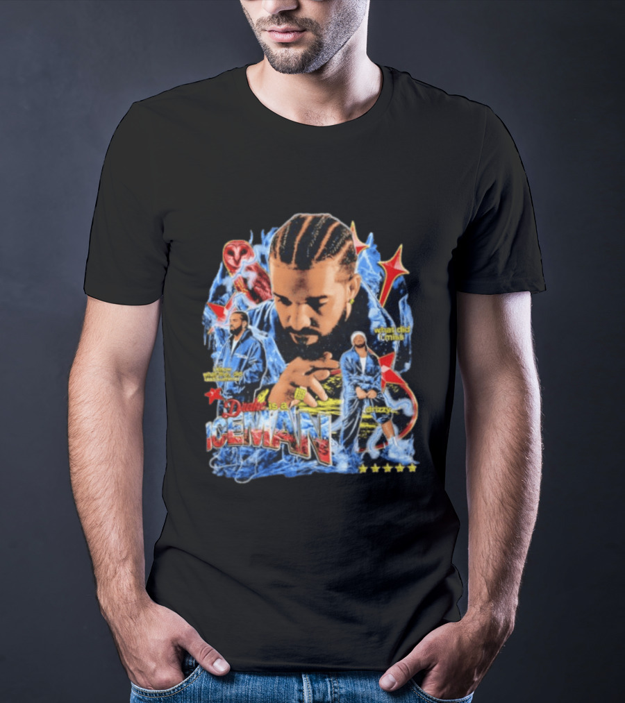 Drake Is A Iceman What Did I Miss Drizzy Music Style Star T-Shirt
