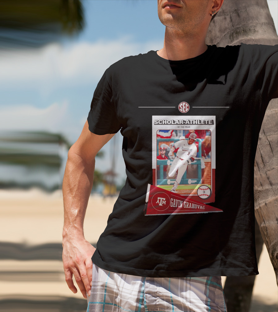 Texas A&M Gavin Grahovac SEC Scholar Athlete Baseball 2026 T-Shirt