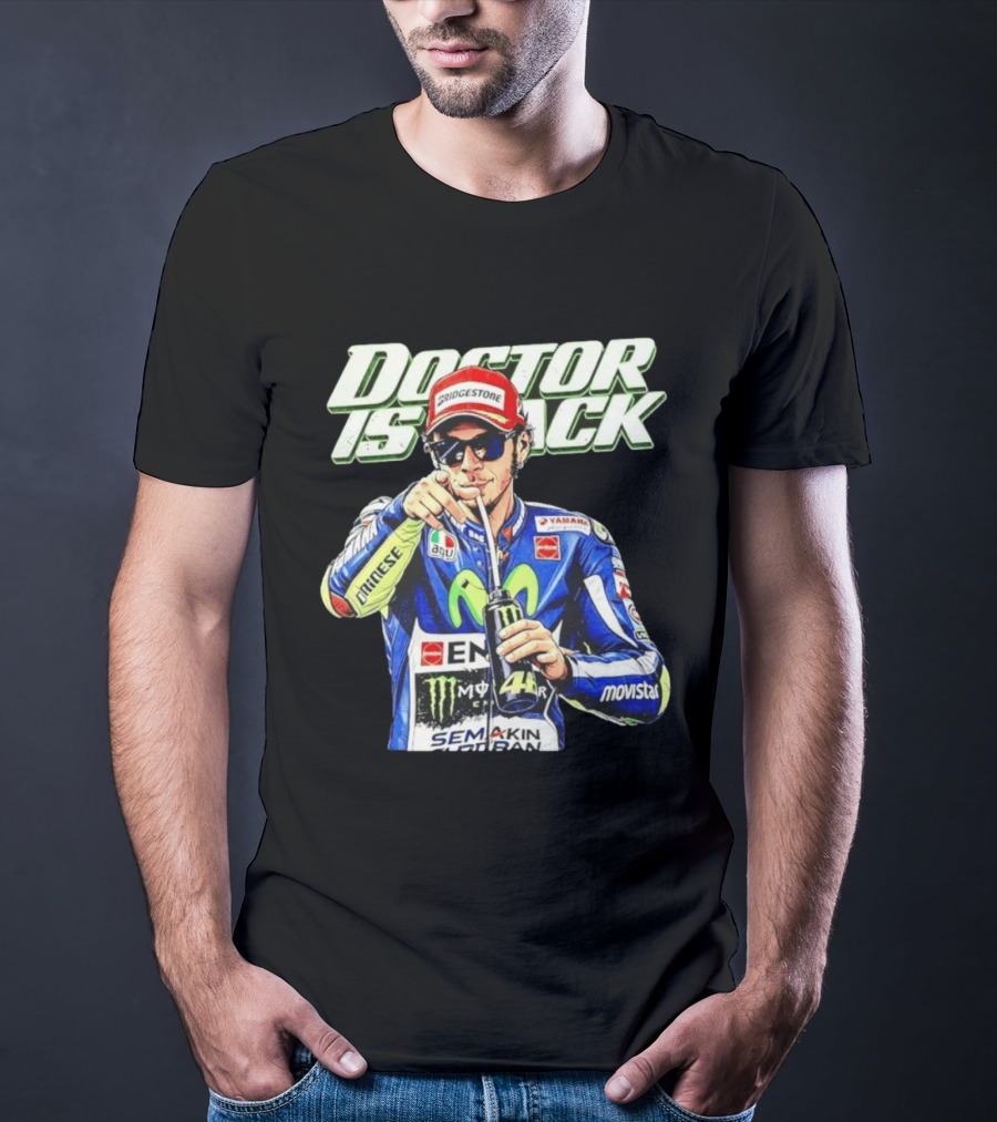 Valentino Rossi Doctor Is Back MotoGP Legend Bridgestone Yamaha Movistar Monster Energy Dainese T-Shirt
