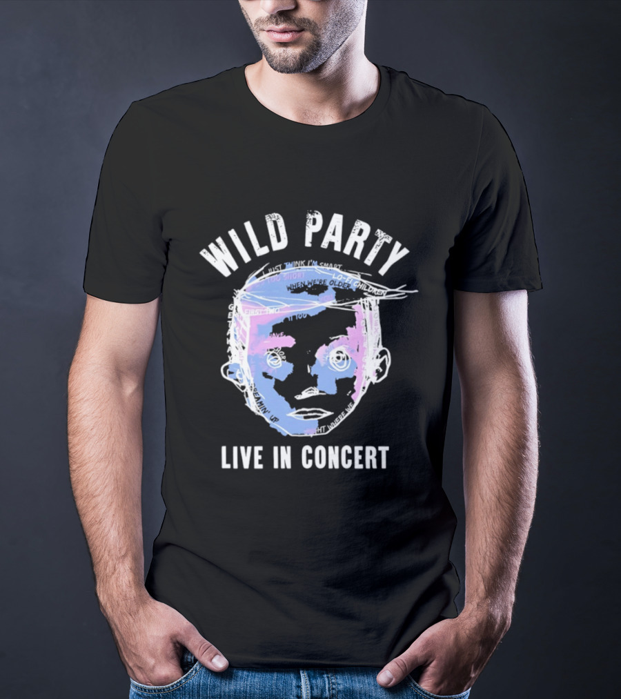 Wild Party Live In Concert Lo Fi First Night Too Short T-Shirt