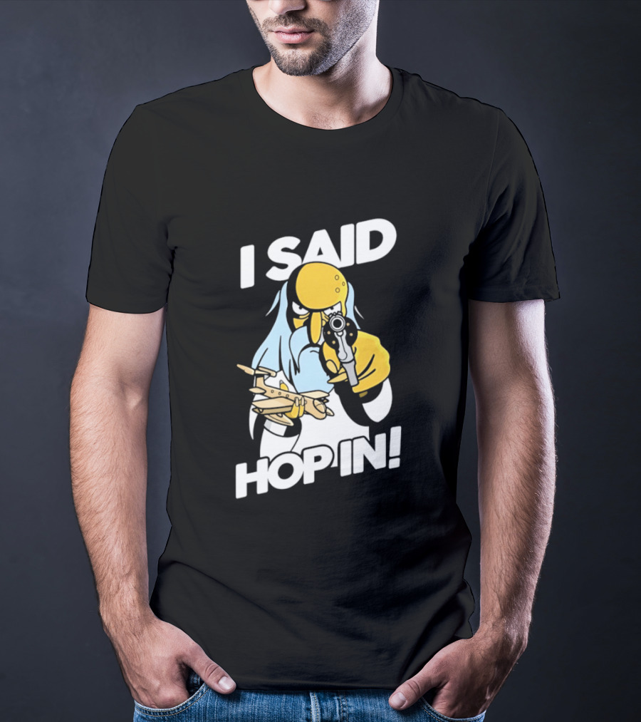 Mr Burns I Said Hop In Meme With Pistol And Model Aircraft T-Shirt