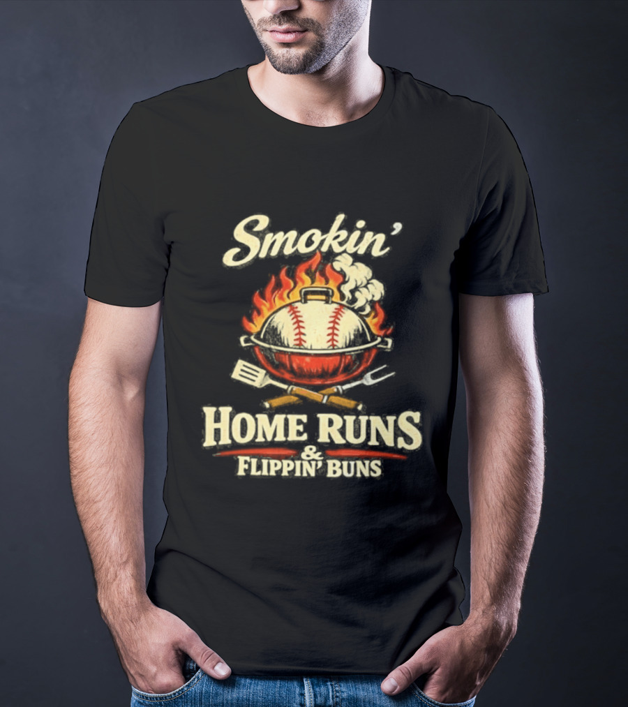 Smokin Home Runs Flippin Buns Baseball Grill Flame T-Shirt