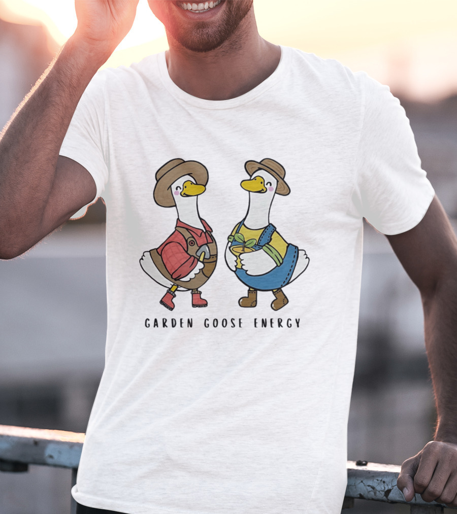Garden Goose Energy Funny Gardening Goose Duo T-Shirt
