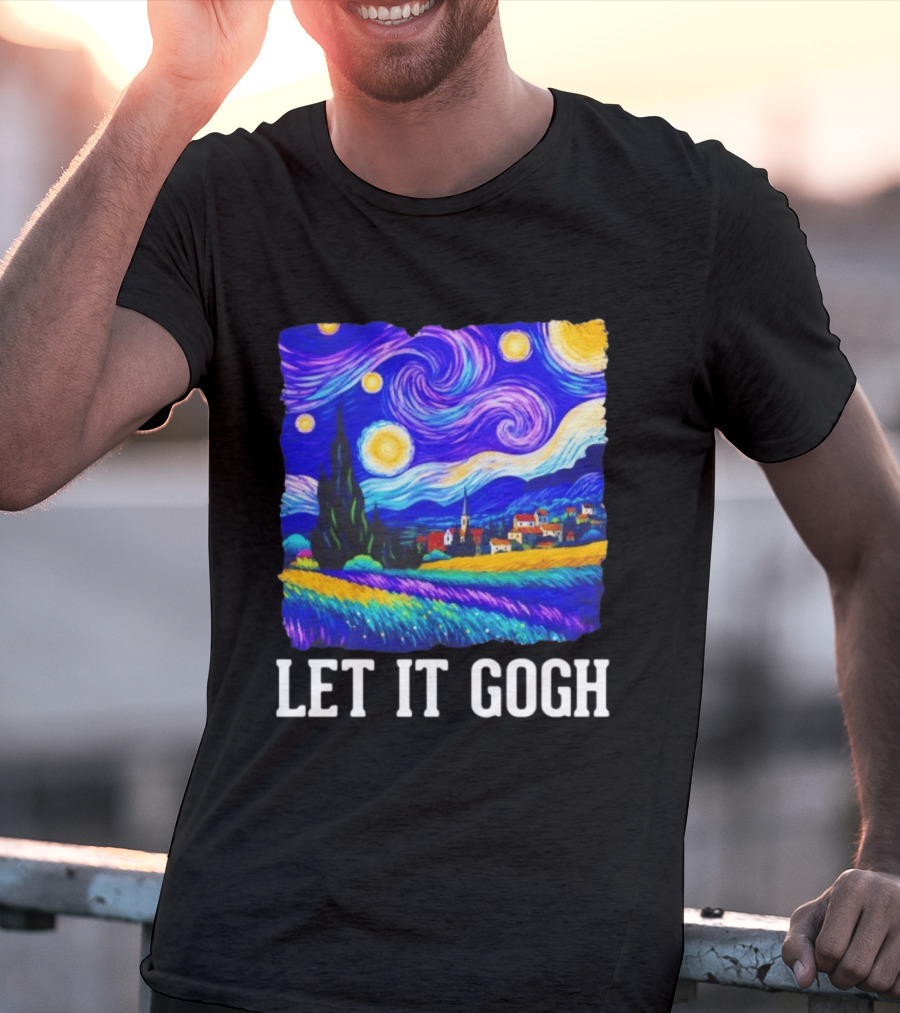 Let It Gogh Starry Night Van Gogh T-Shirt
