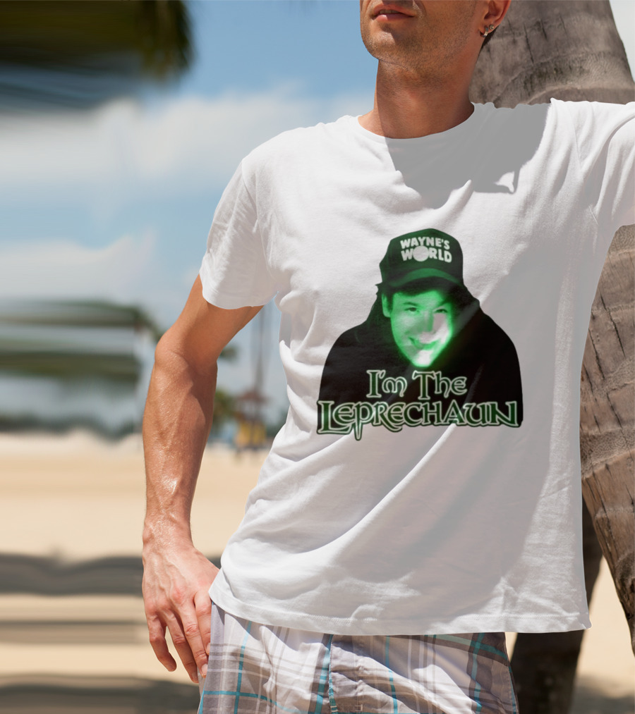 Wayne's World I'm The Leprechaun T-Shirt