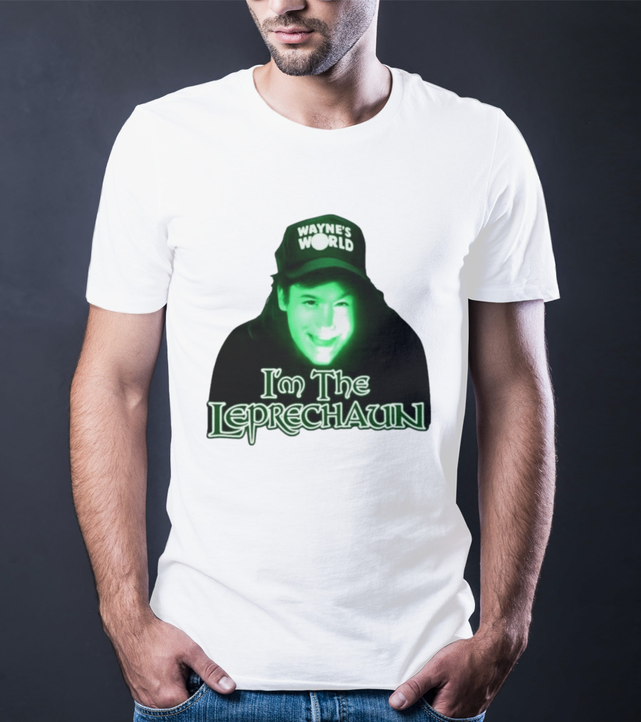 Wayne's World I'm The Leprechaun T-Shirt