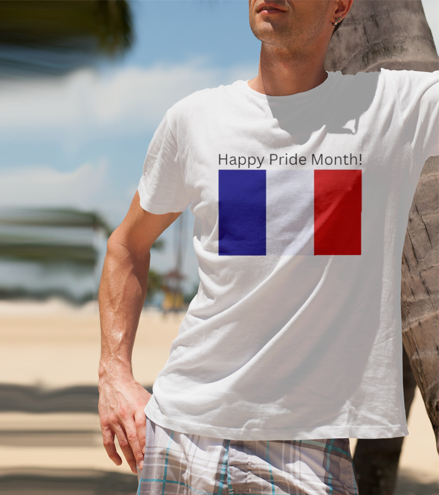 Happy Pride Month France Flag Celebration T-Shirt
