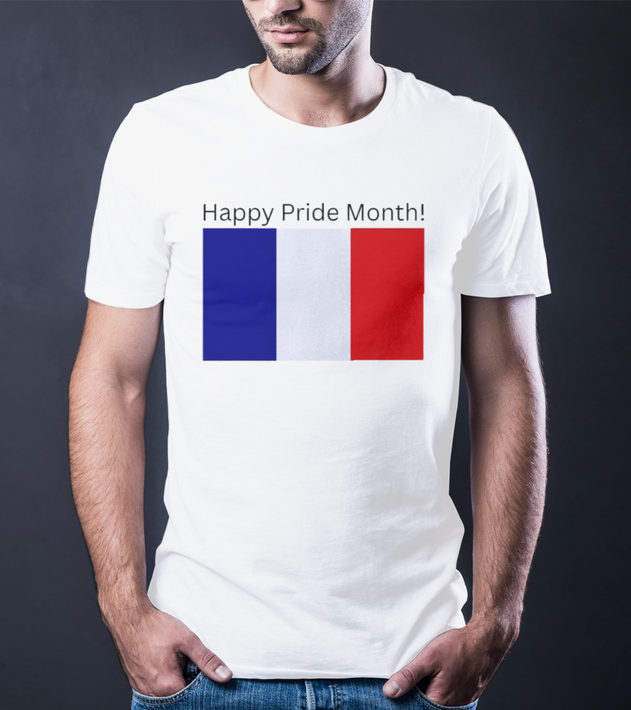 Happy Pride Month France Flag Celebration T-Shirt