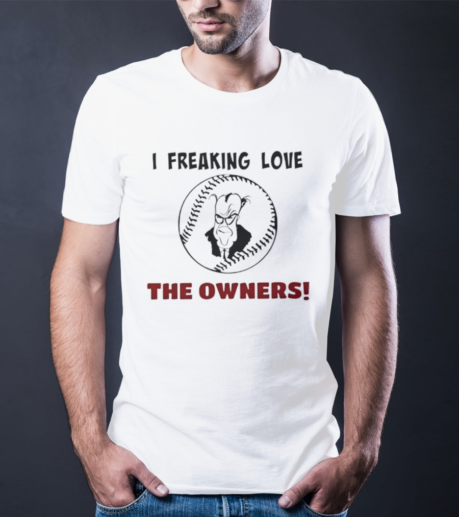 I Freaking Love The Owners Mr Burns The Simpsons Baseball T-Shirt