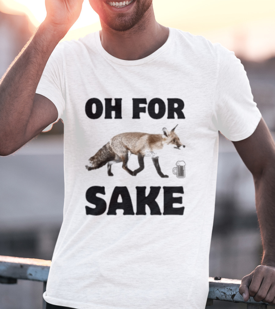 Oh For Fox Sake With Coffee Cup T-Shirt
