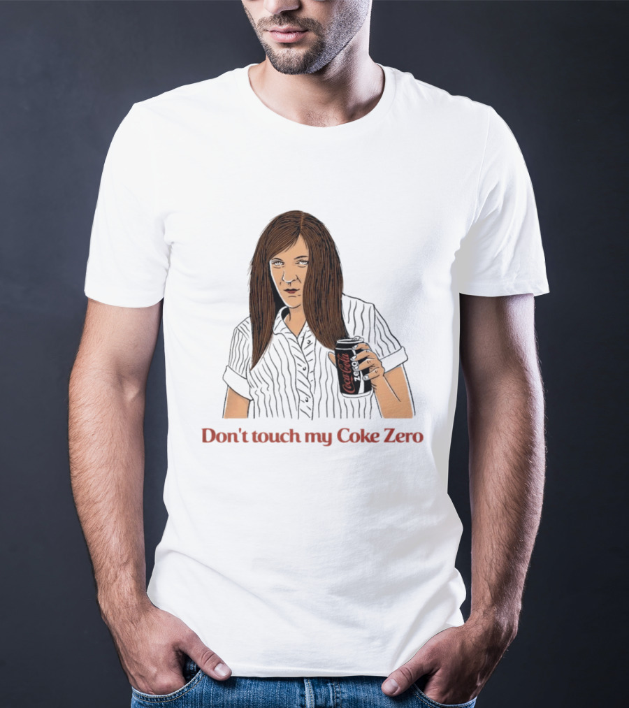Pam Beesly The Office US Don't Touch My Coke Zero T-Shirt