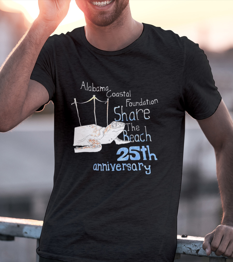 Alabama Coastal Foundation Share The Beach 25th Anniversary T-Shirt