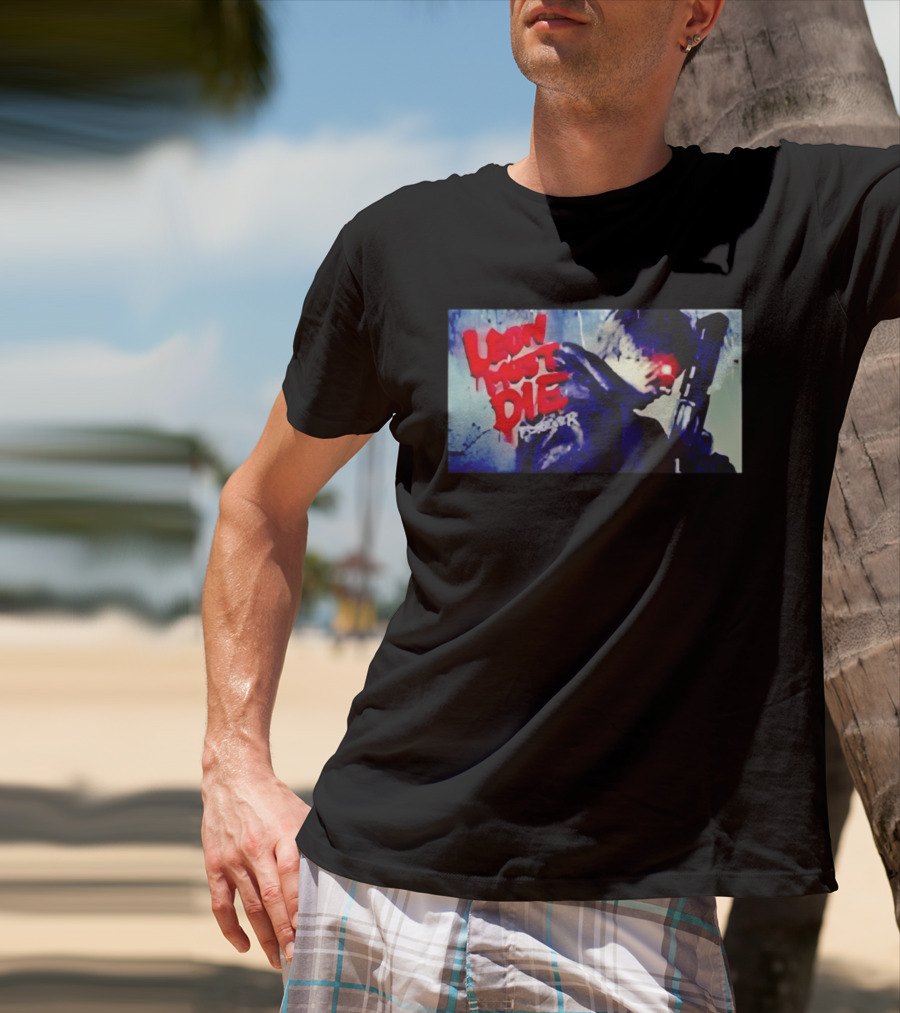 Leon Must Die Forever Red Text Gaming Warrior With Dark Gunfighter T-Shirt