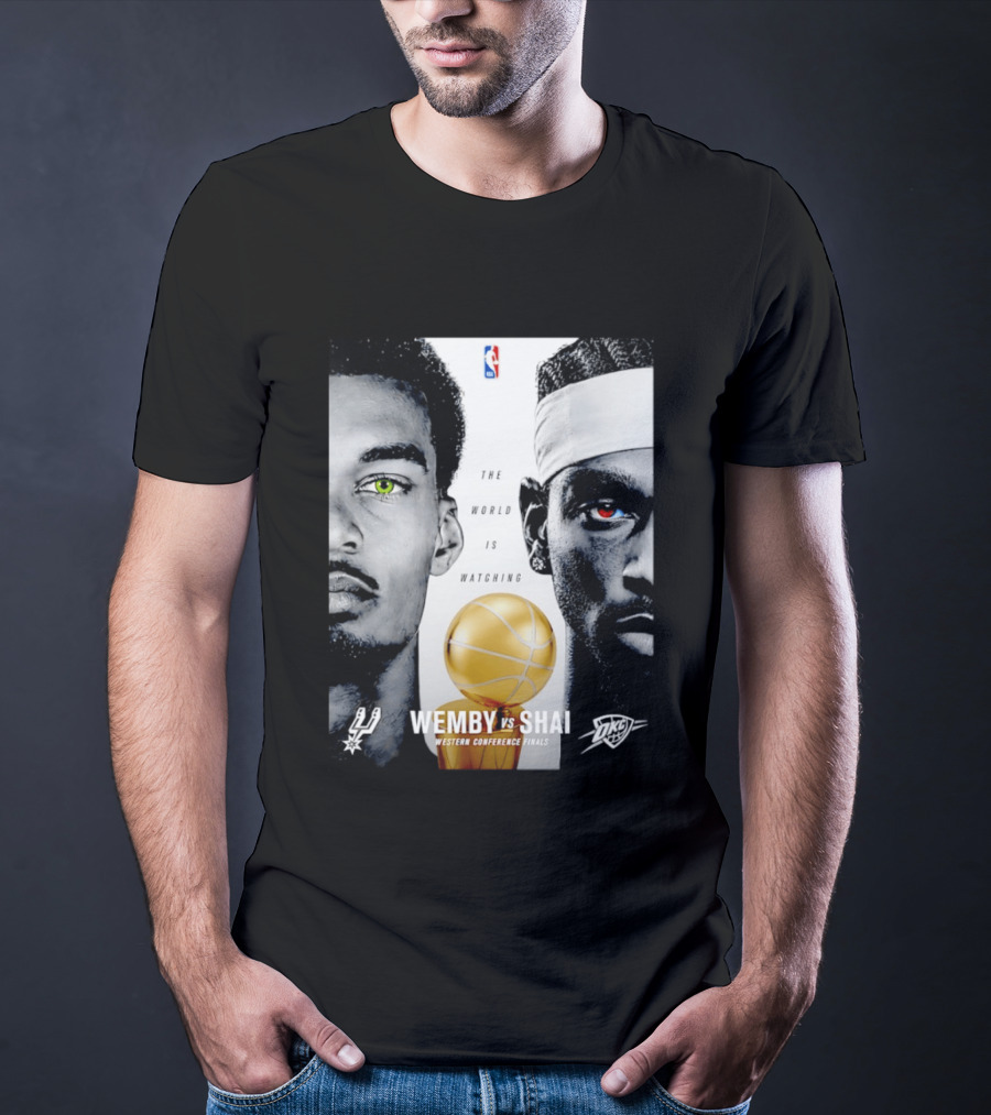 NBA Wemby Vs Shai Western Conference Finals The World Is Ing Spurs Thunder T-Shirt