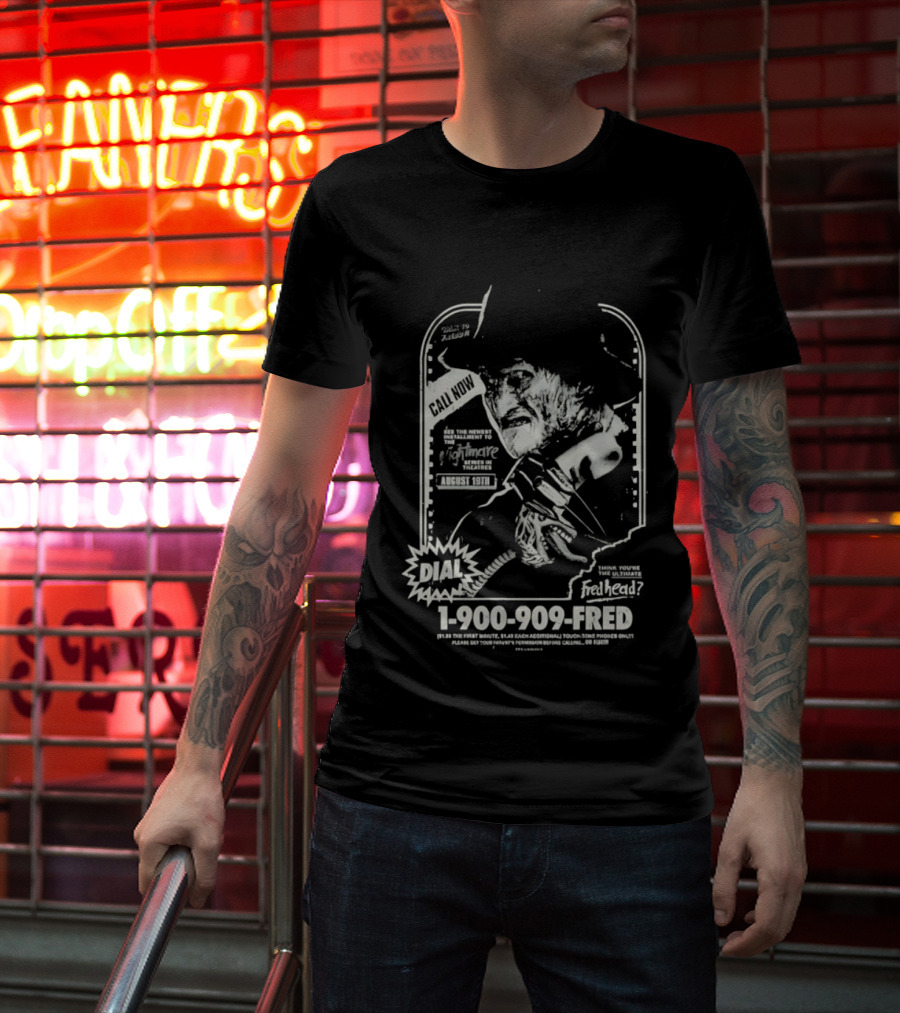 Freddy Krueger Hotline Gutter Garbs Dial 1 900 909 FRED T-Shirt