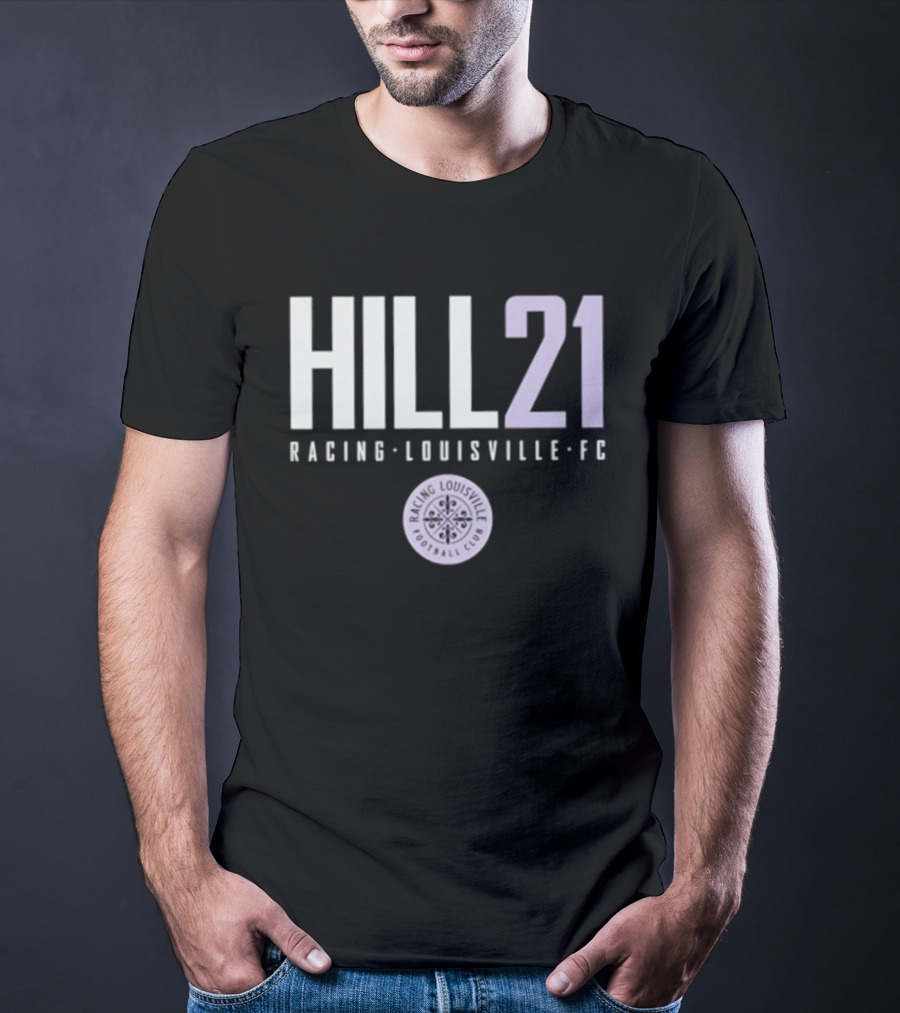 HILL 21 Racing Louisville FC NWSL T-Shirt