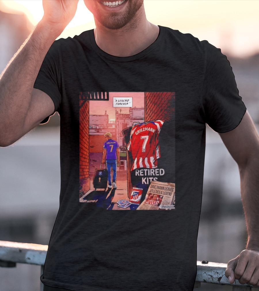 Antoine Griezmann Atlético De Madrid A Legend Forever Retired Kits Griezmann Leaves Atlético A Legend T-Shirt