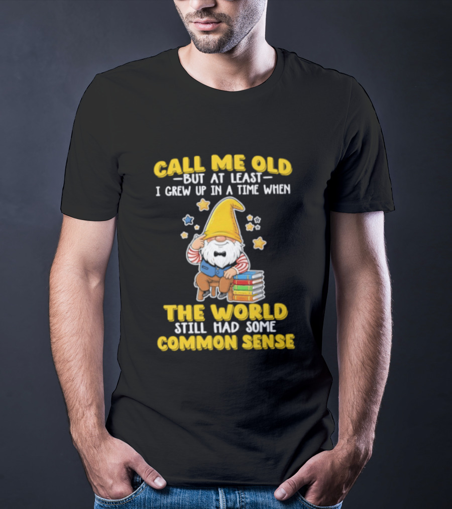 Call Me Old Gnome With Books And Stars Nostalgia For Common Sense T-Shirt