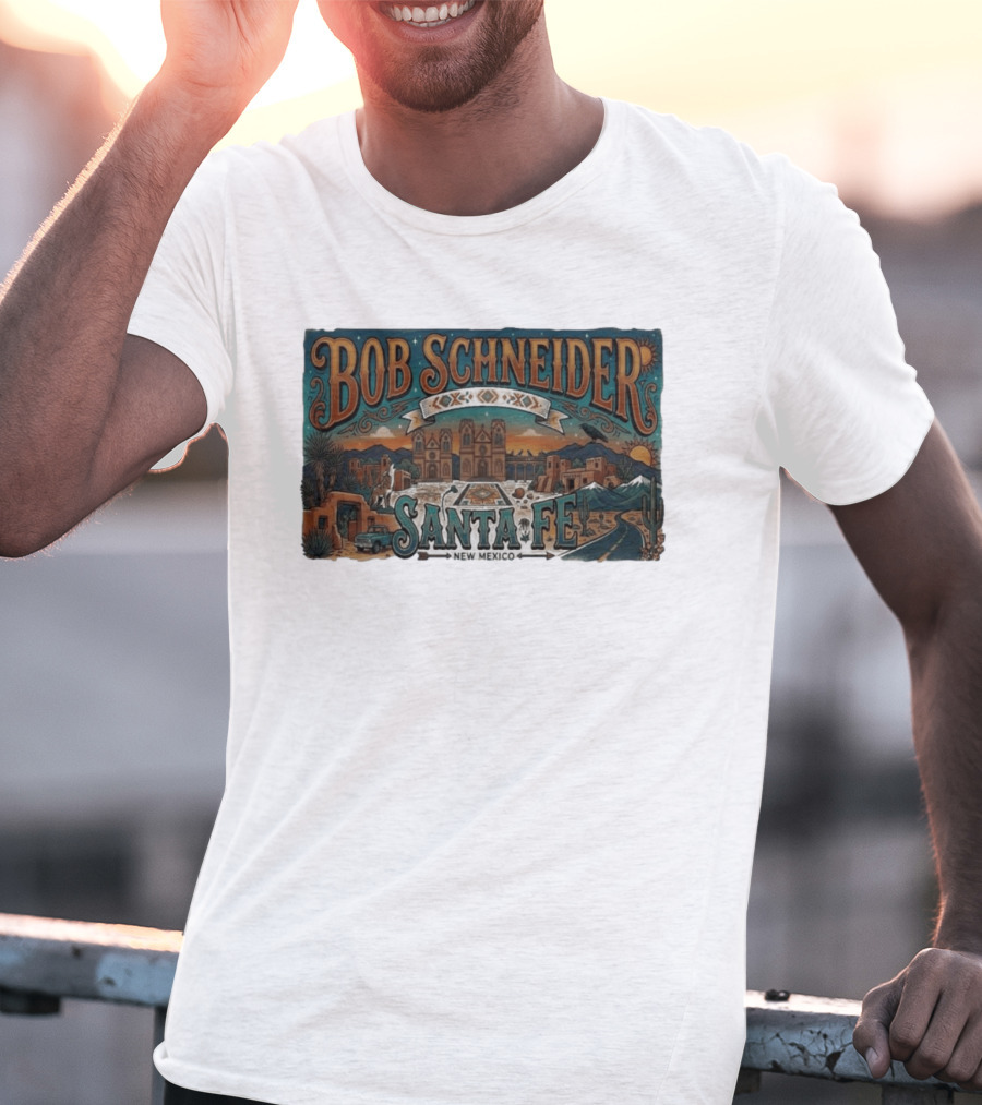 Bob Schneider Santa Fe New Mexico Concert June 4 2026 Railyard Plaza Fiesta Southwestern Desert T-Shirt