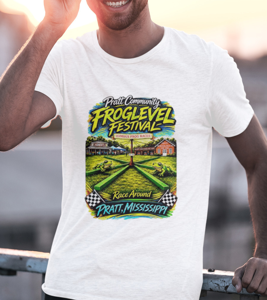 Pratt Community Froglevel Festival Famous Frog Races Race Around Pratt Mississippi T-Shirt