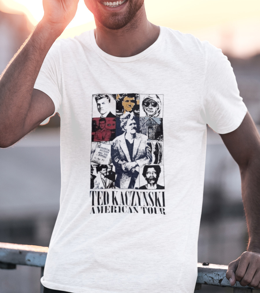 Ted Kaczynski American Tour Collage T-Shirt
